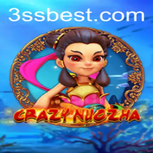 Descubra o Fascinante Mundo de CrazyNuoZha e a Estratégia '3ss bet'
