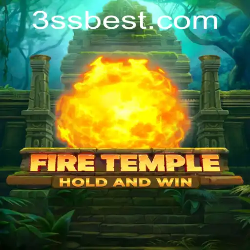 Exploração do Mundo de FireTemple: Regras e Estratégias do Jogo de Apostas 3ss bet